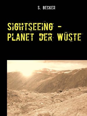 cover image of Sightseeing--Planet der Wüste